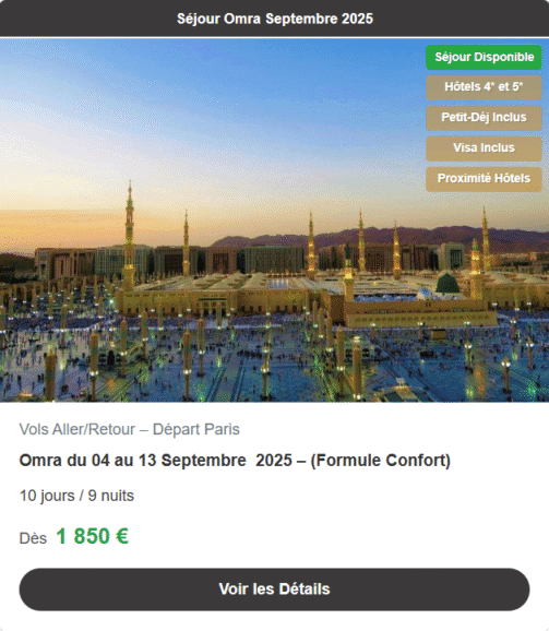 Réservation Omra du 04 au 13 Septembre 2025 (Formule Confort)